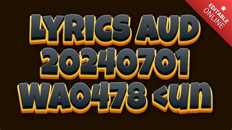 lyrics 20240701 aud|√ Lyric .